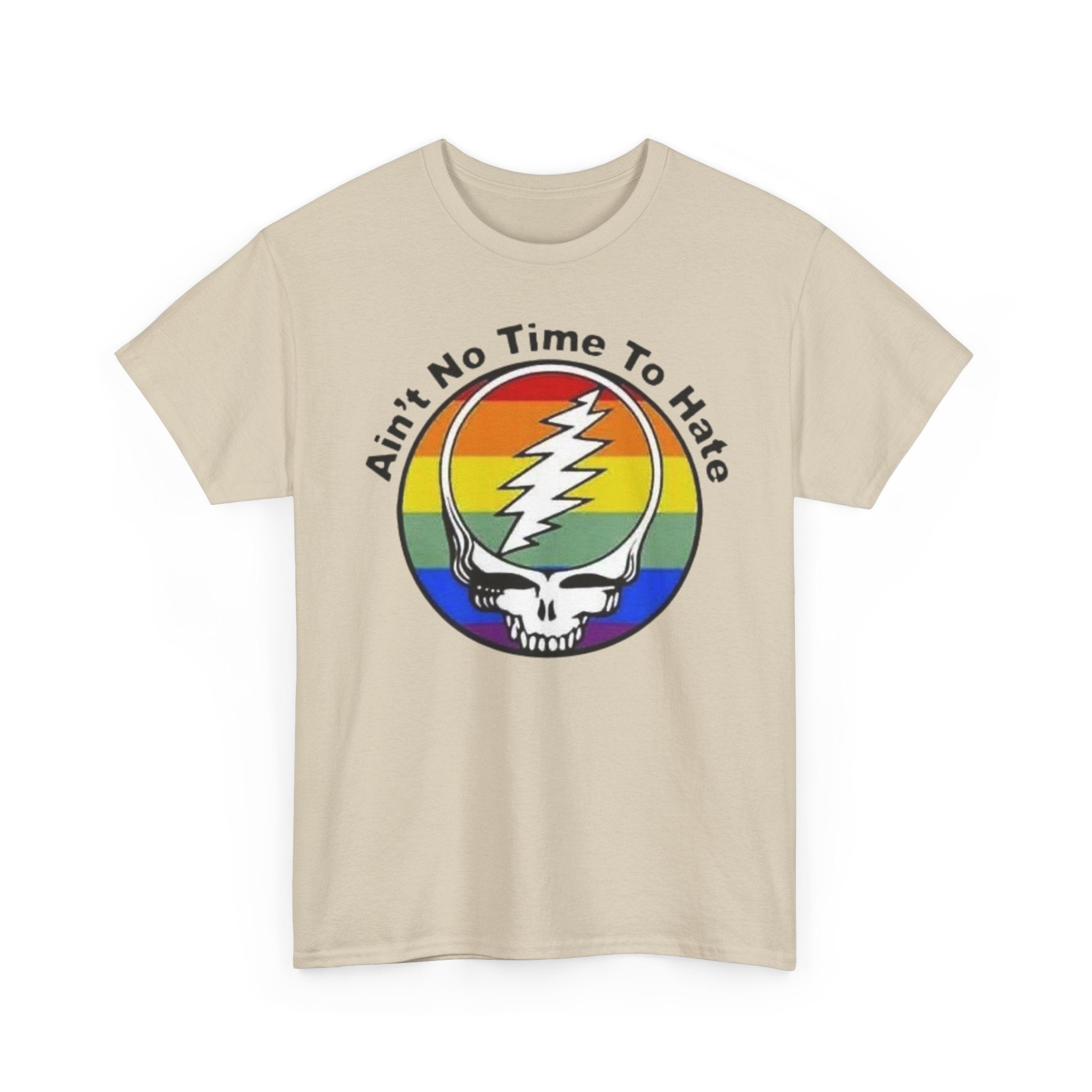 Ain't No Time To Hate Grateful Dead Skull Tee | Rainbow Pride peace love