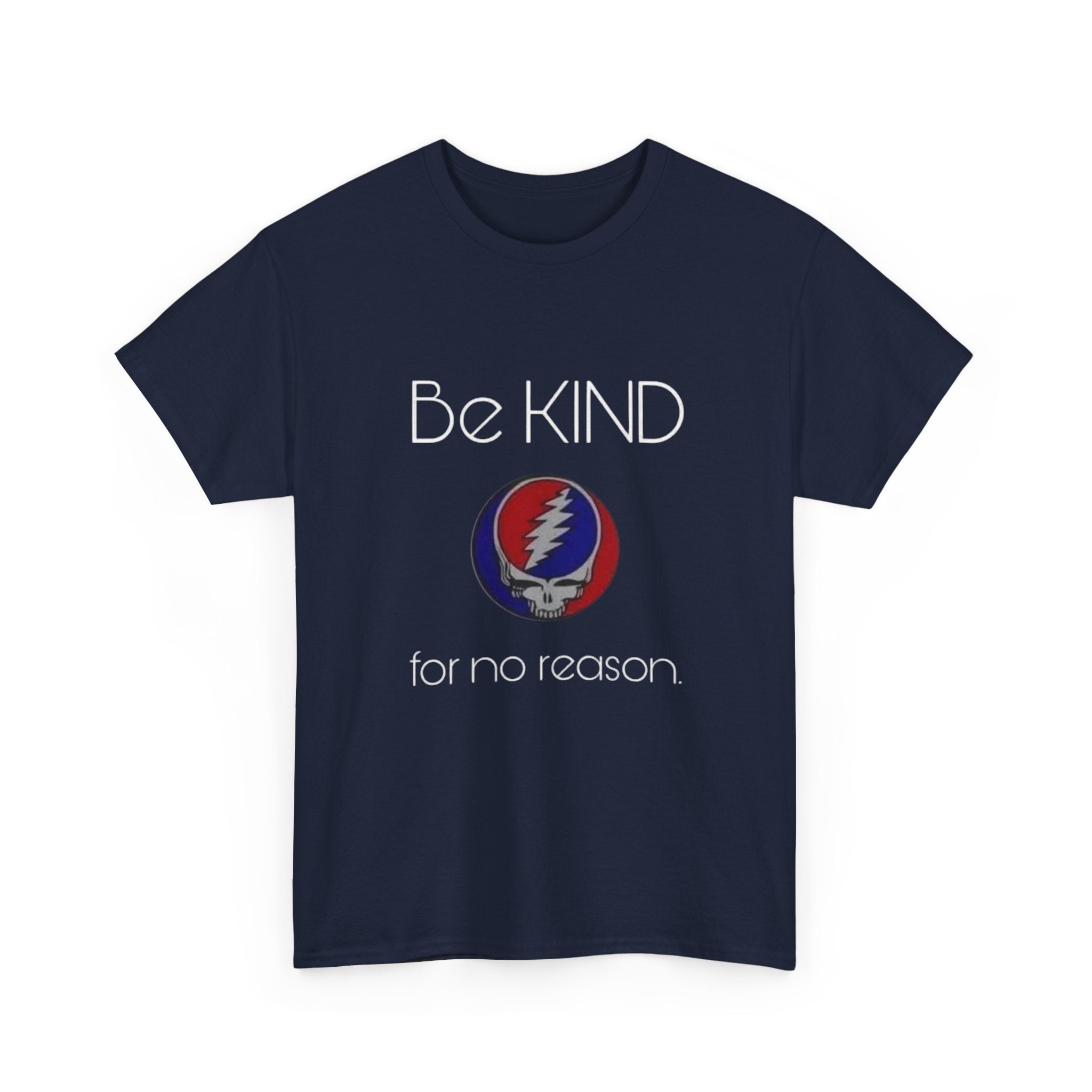 Grateful Dead Be Kind Unisex Heavy Cotton Tee, Steal Your Face Tshirt, Music Fan Gift, Vintage Band Shirt, Hippie Festival Outfit