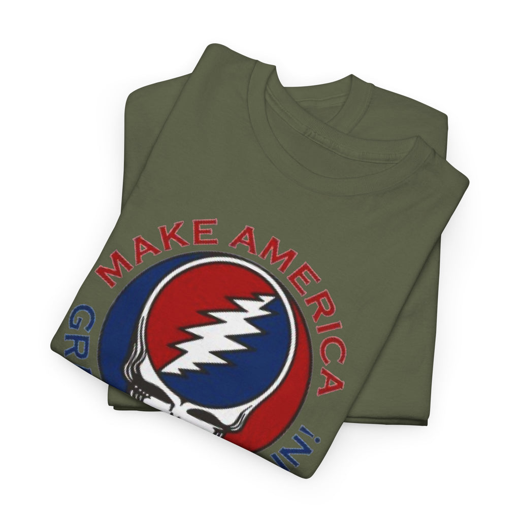 Make America Grateful Again T‑Shirt — Grateful Dead Inspired Patriotic Tee