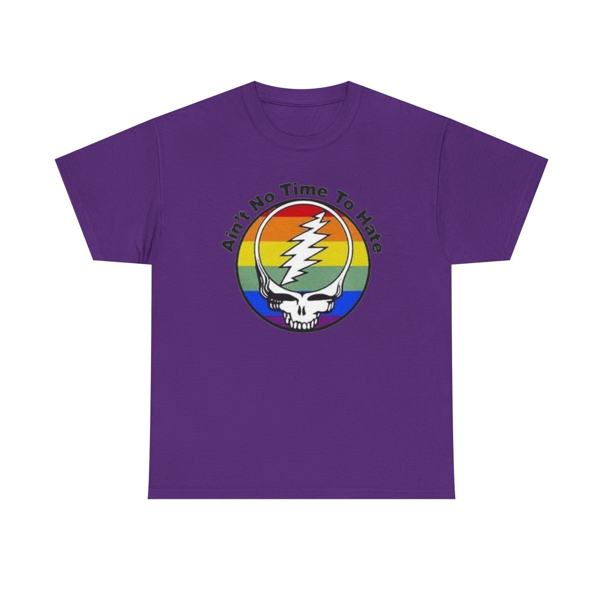 Ain't No Time To Hate Grateful Dead Skull Tee | Rainbow Pride peace love