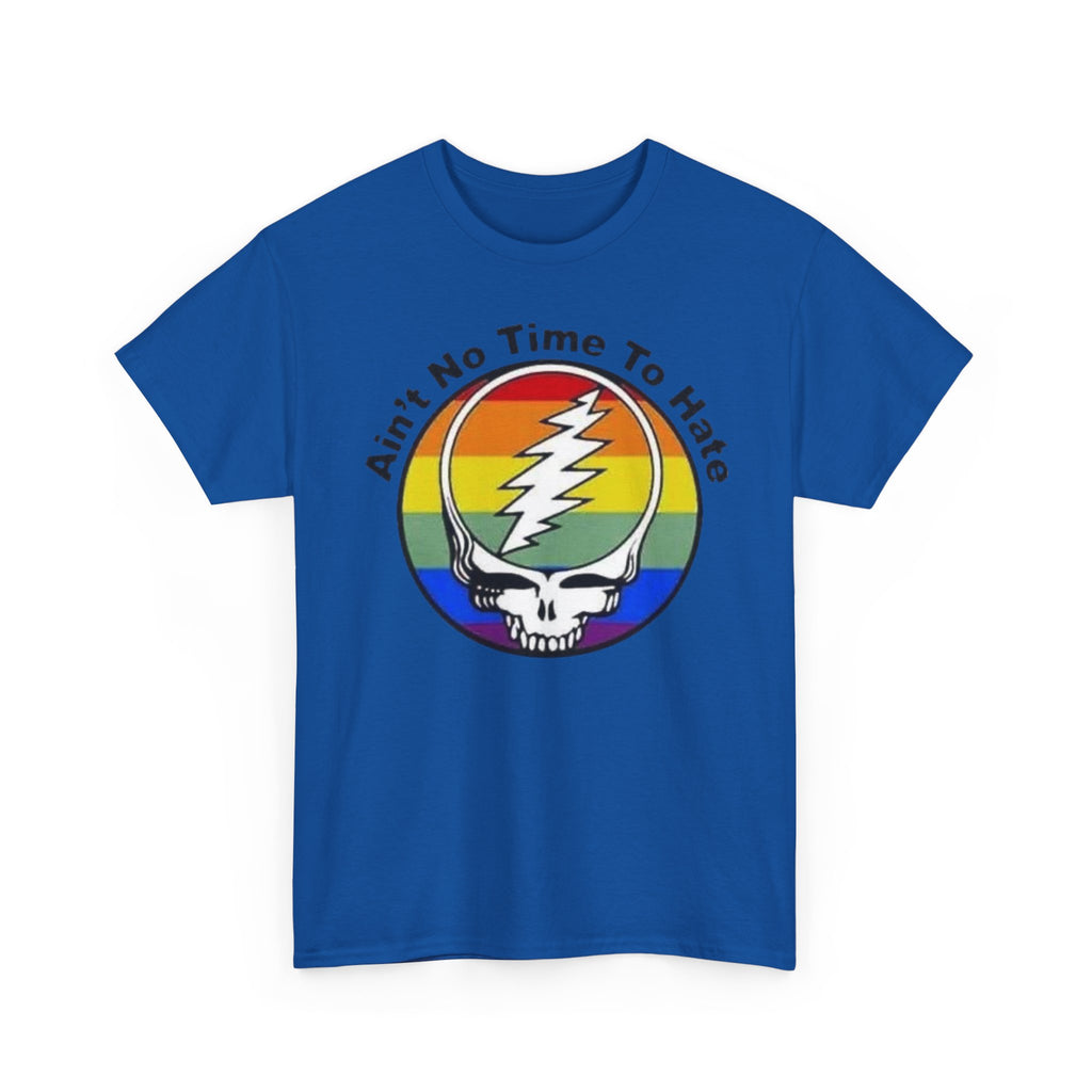 Ain't No Time To Hate Grateful Dead Skull Tee | Rainbow Pride peace love