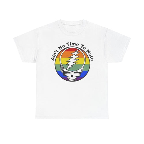 Ain't No Time To Hate Grateful Dead Skull Tee | Rainbow Pride peace love