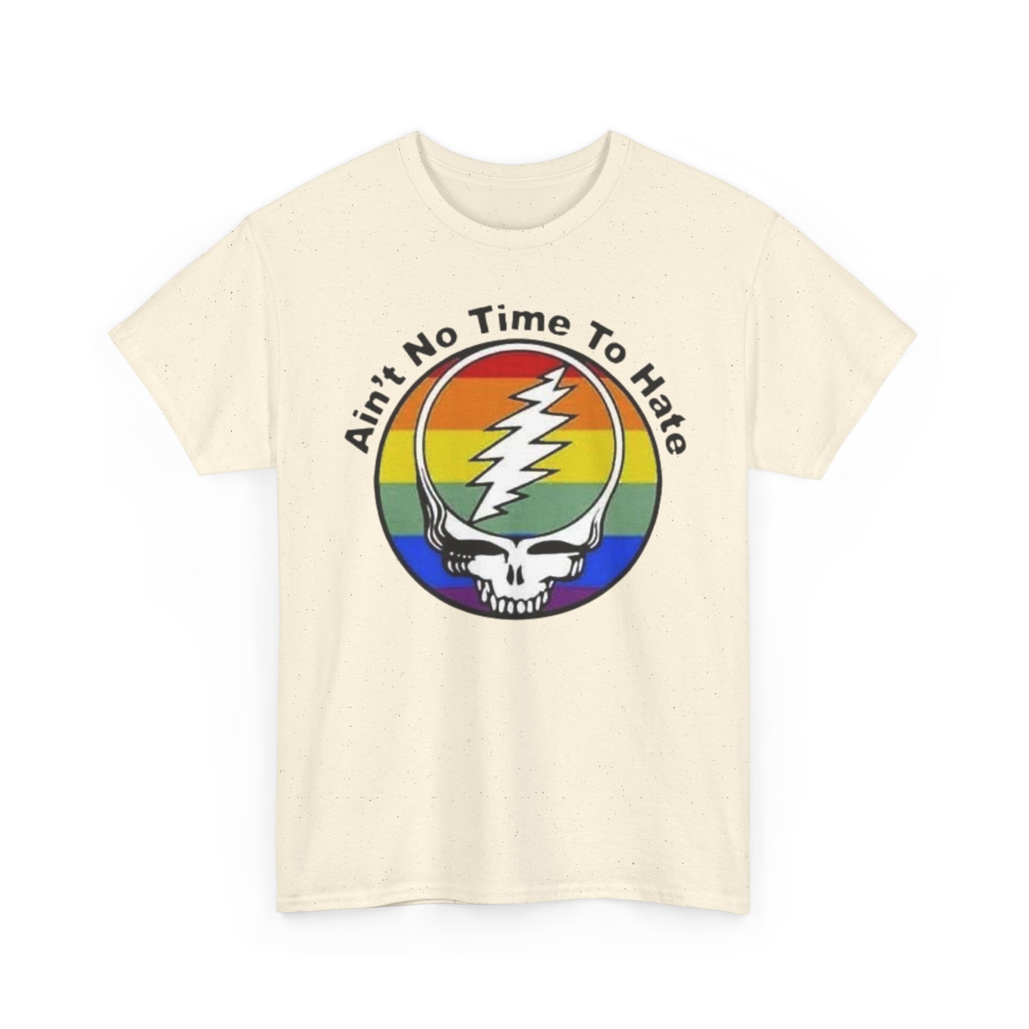 Ain't No Time To Hate Grateful Dead Skull Tee | Rainbow Pride peace love