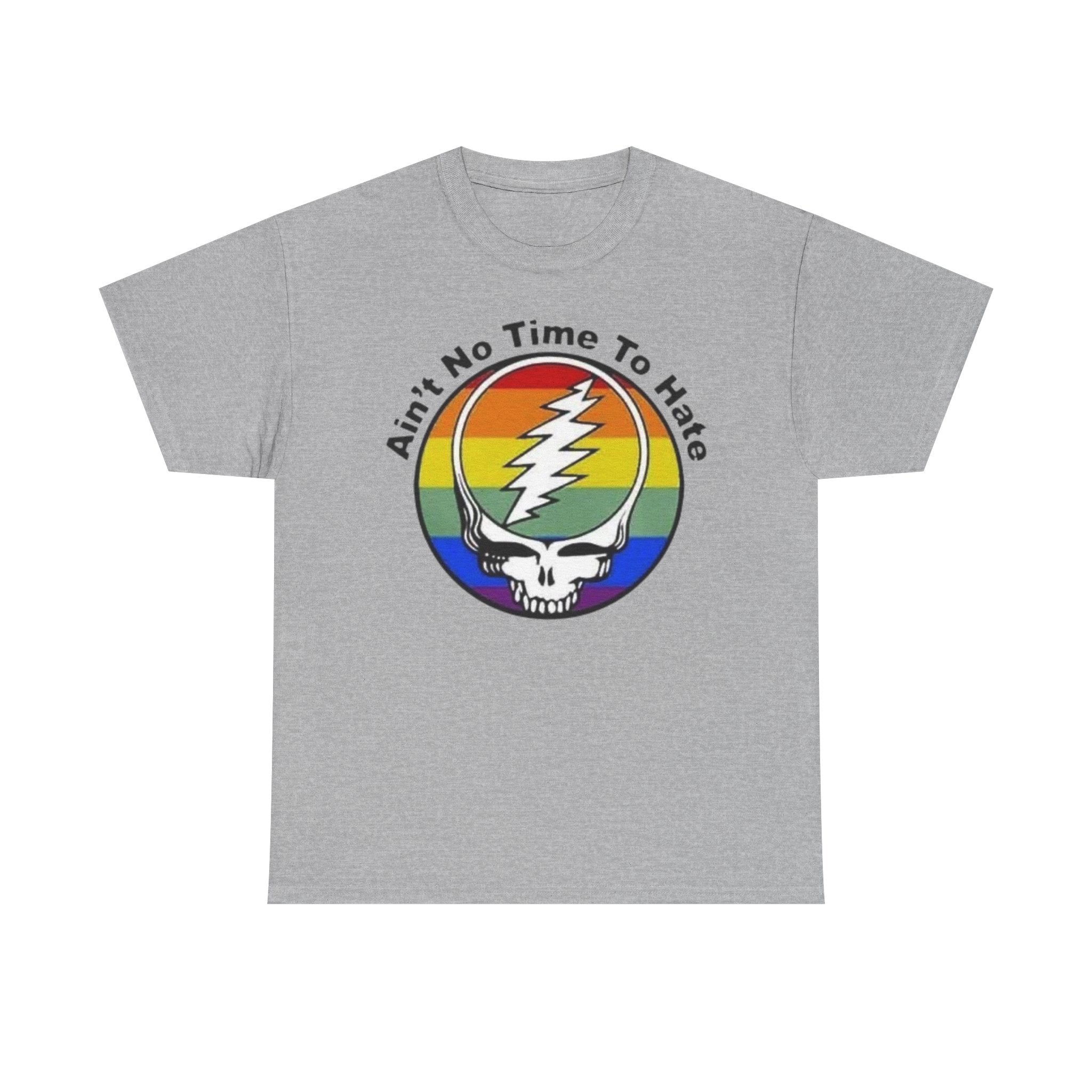Ain't No Time To Hate Grateful Dead Skull Tee | Rainbow Pride peace love