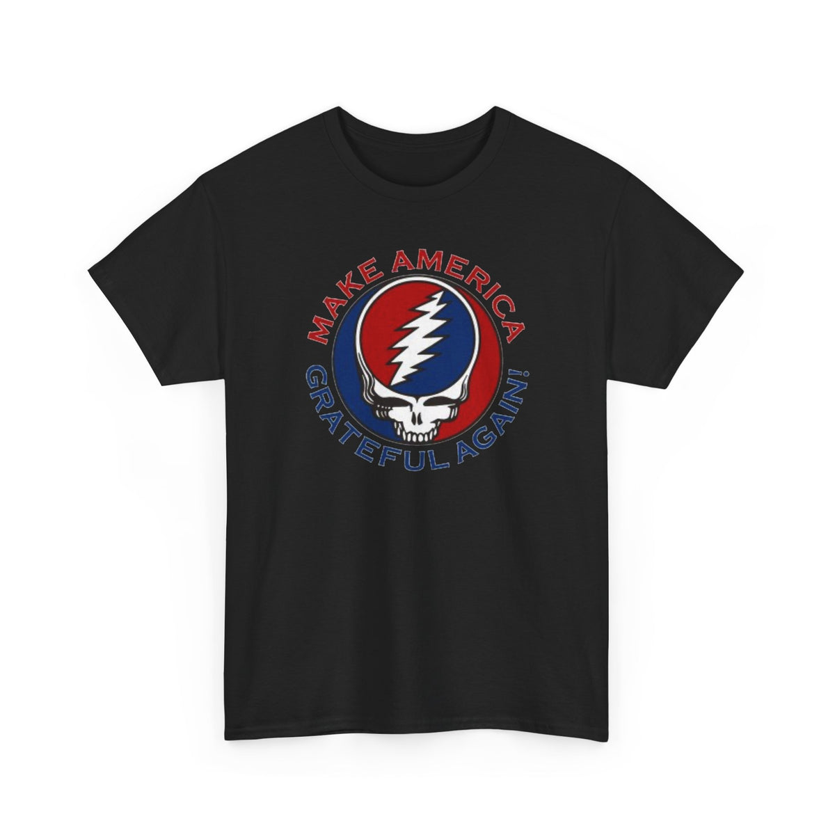 Make America Grateful Again T‑Shirt — Grateful Dead Inspired Patriotic Tee