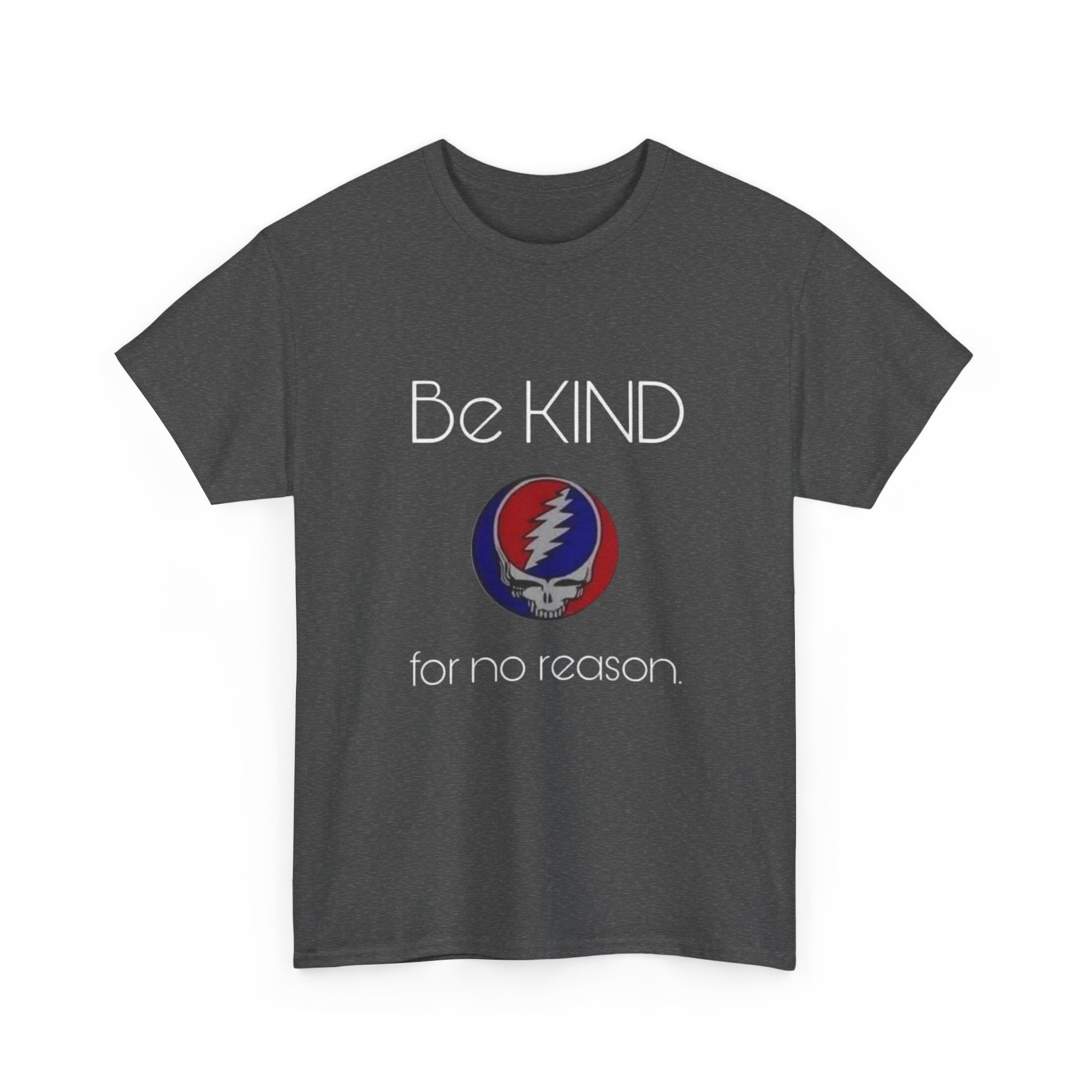 Grateful Dead Be Kind Unisex Heavy Cotton Tee, Steal Your Face Tshirt, Music Fan Gift, Vintage Band Shirt, Hippie Festival Outfit