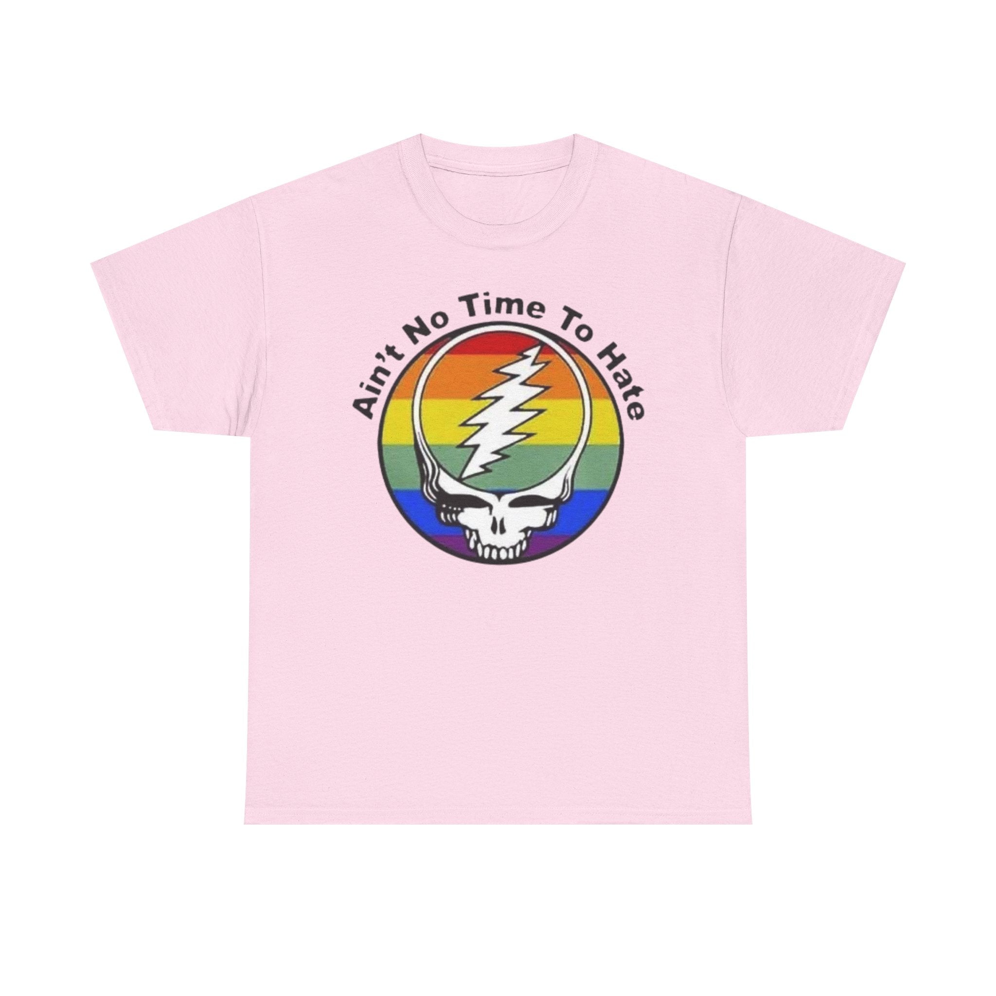 Ain't No Time To Hate Grateful Dead Skull Tee | Rainbow Pride peace love