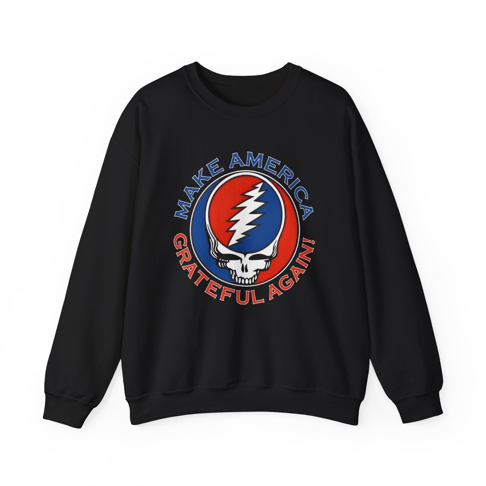 Make America Grateful Again Skull Crewneck Sweatshirt | Grateful Dead Steal Your Face Logo