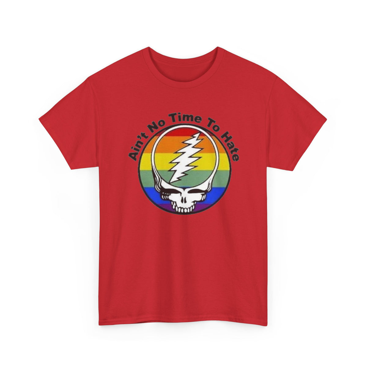 Ain't No Time To Hate Grateful Dead Skull Tee | Rainbow Pride peace love