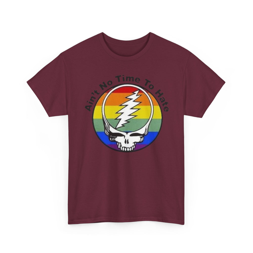 Ain't No Time To Hate Grateful Dead Skull Tee | Rainbow Pride peace love
