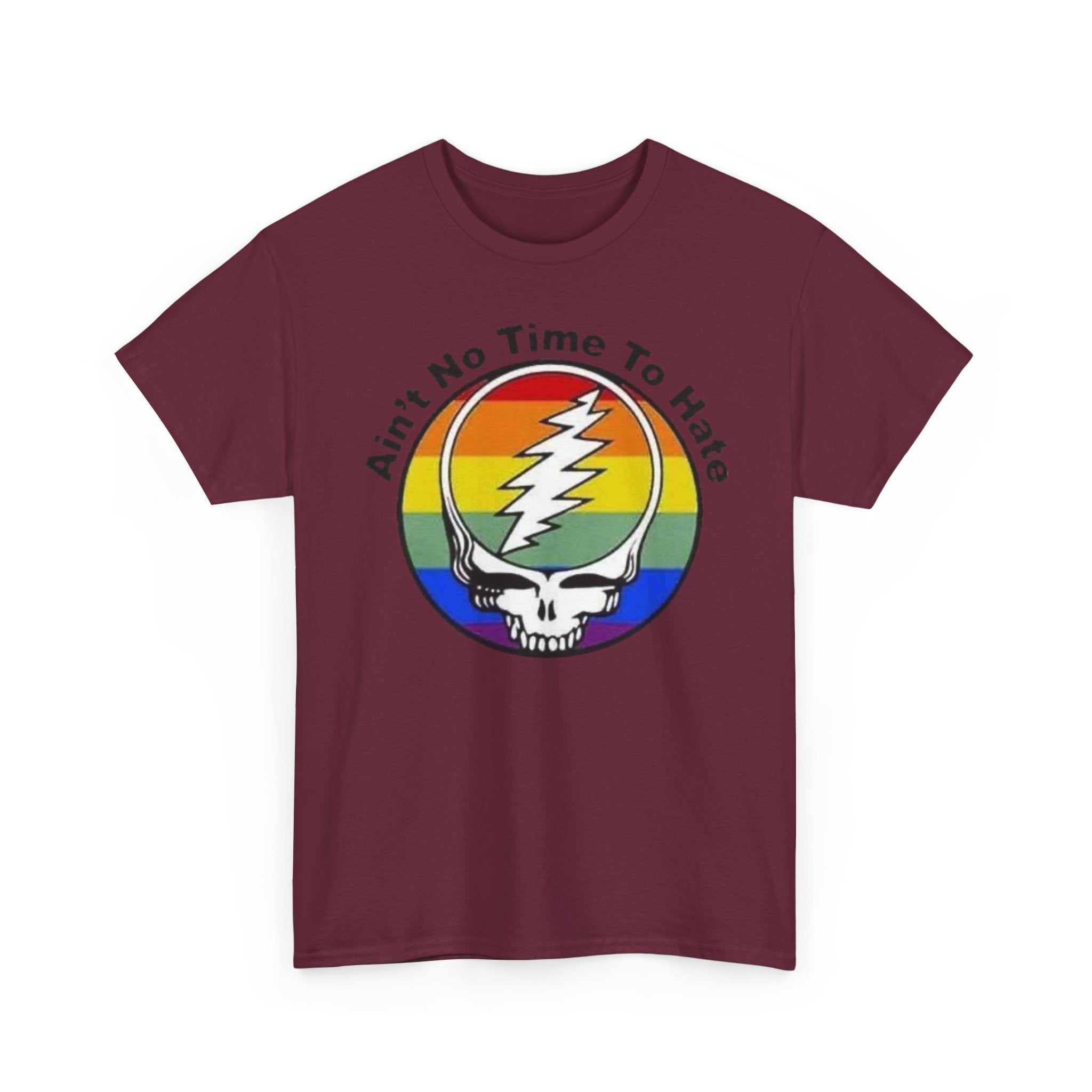 Ain't No Time To Hate Grateful Dead Skull Tee | Rainbow Pride peace love