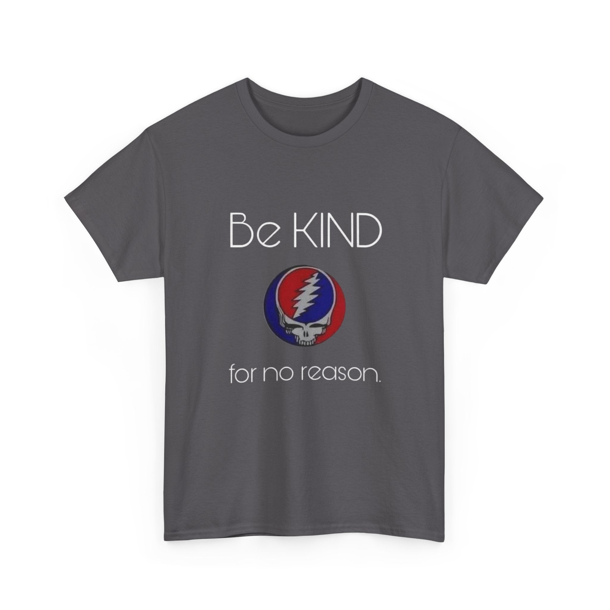 Grateful Dead Be Kind Unisex Heavy Cotton Tee, Steal Your Face Tshirt, Music Fan Gift, Vintage Band Shirt, Hippie Festival Outfit