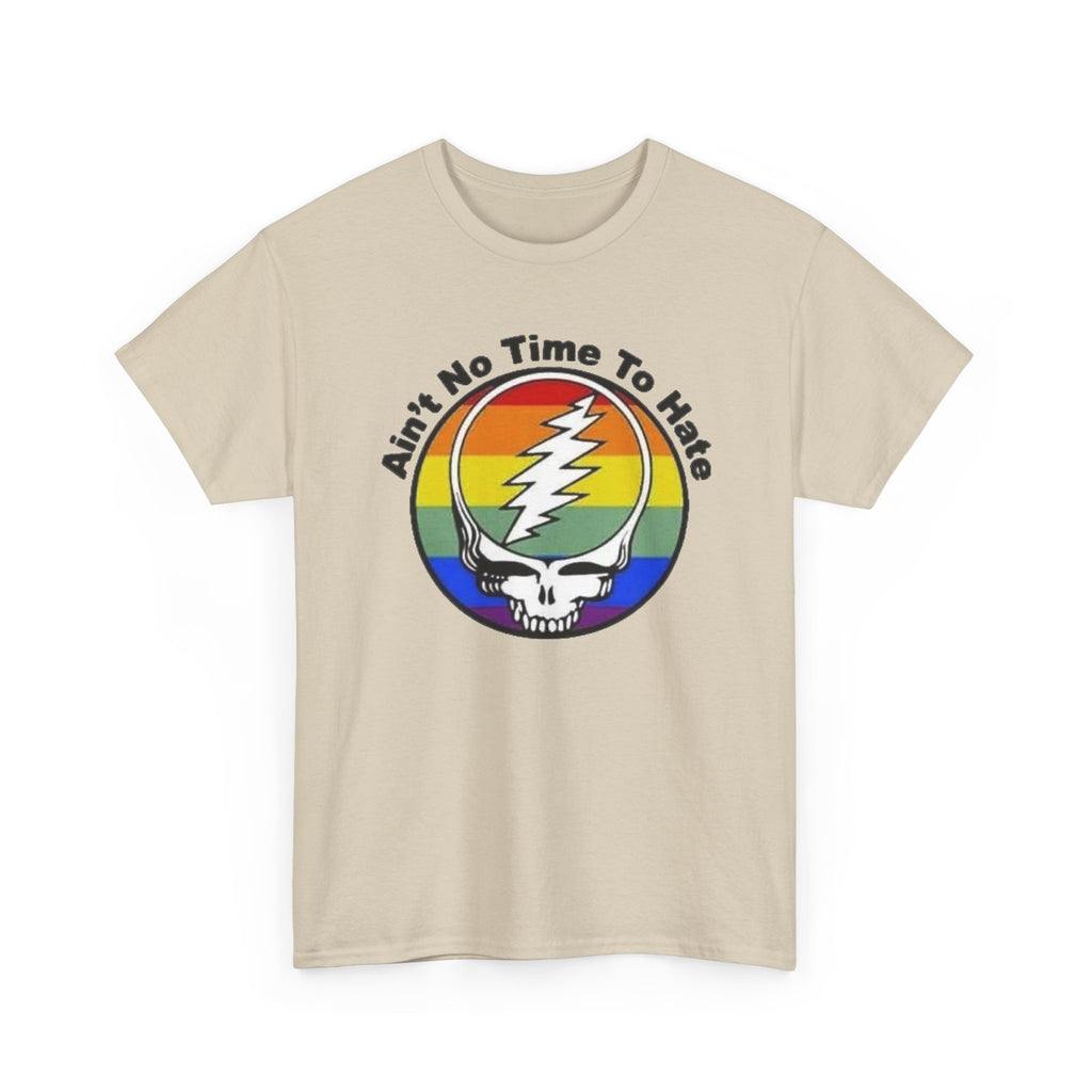 Ain't No Time To Hate Grateful Dead Skull Tee | Rainbow Pride peace love