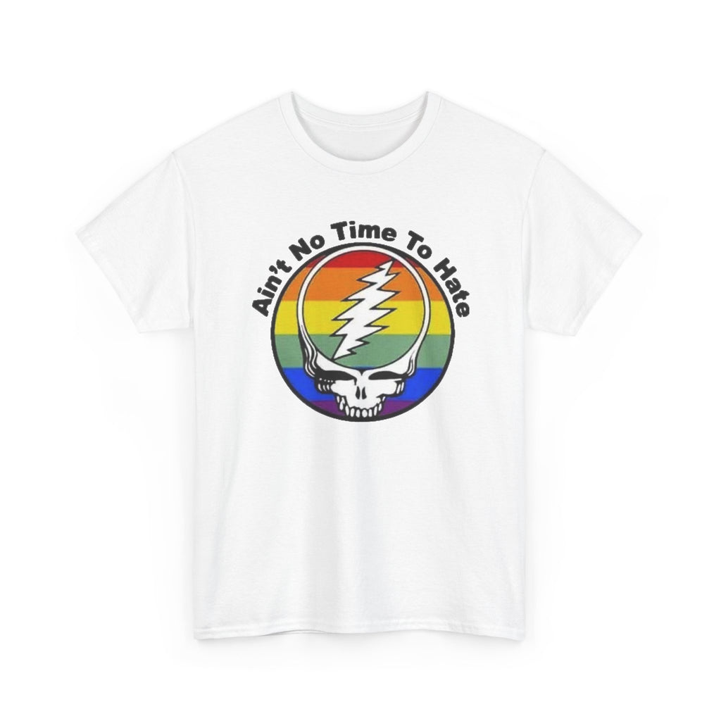 Ain't No Time To Hate Grateful Dead Skull Tee | Rainbow Pride peace love
